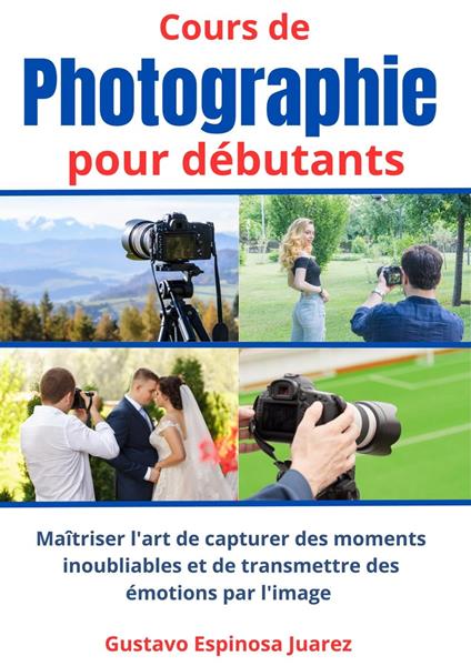 Cours de photographie pour débutants