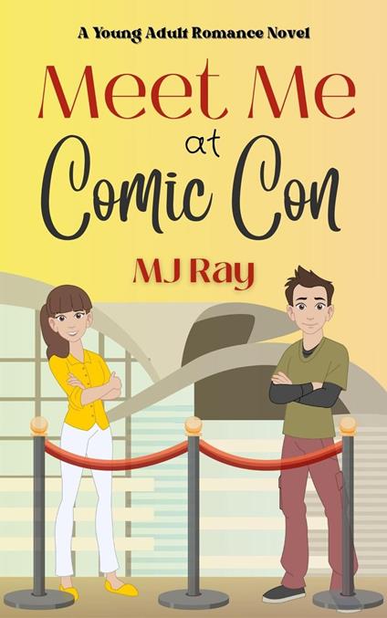 Meet Me at Comic Con - MJ Ray - ebook