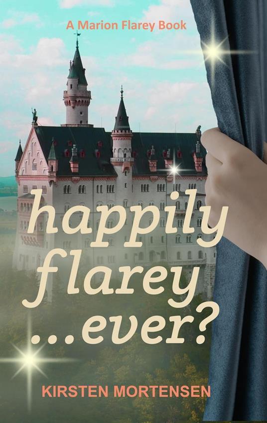 Happily Flarey...Ever?