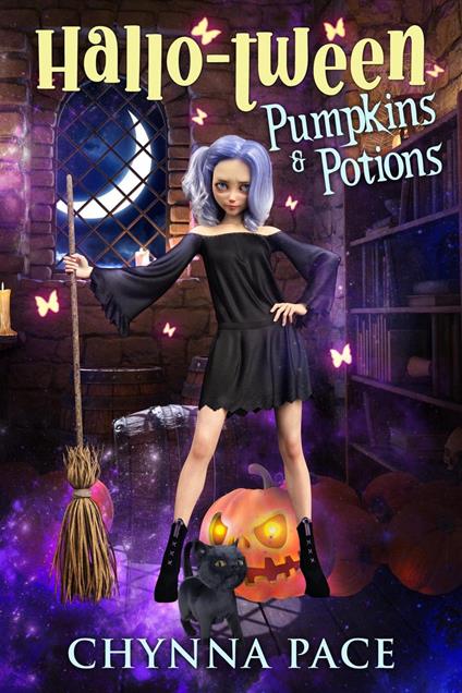 Pumpkins and Potions - Chynna Pace - ebook