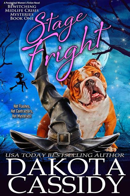 Stage Fright: A Paranormal Women's Fiction Novel