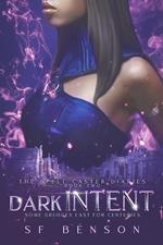 Dark Intent