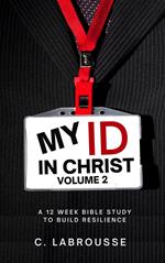 My ID in Christ Volume 2