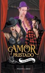 Amor Prestado