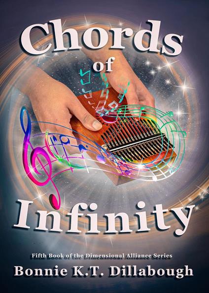 Chords of Infinity - Bonnie K.T. Dillabough - ebook