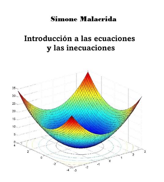 Introducción a las ecuaciones y las inecuaciones