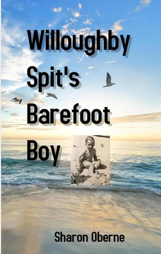 Willoughby Spit's Barefoot Boy