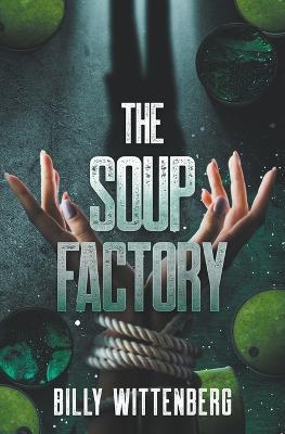 The Soup Factory - Billly Wittenberg - cover