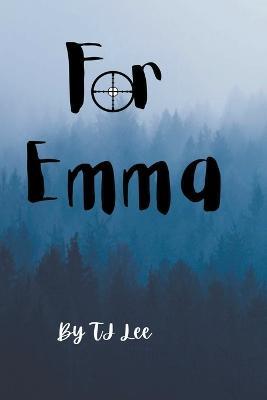 For Emma - Tj Lee - cover