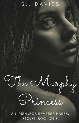 The Murphy Princess - S L Davies - cover
