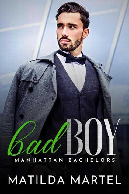 Bad Boy - Matilda Martel - ebook