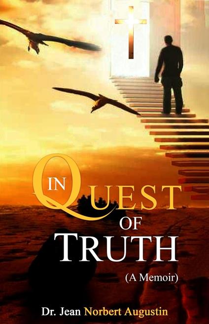 In Quest of Truth