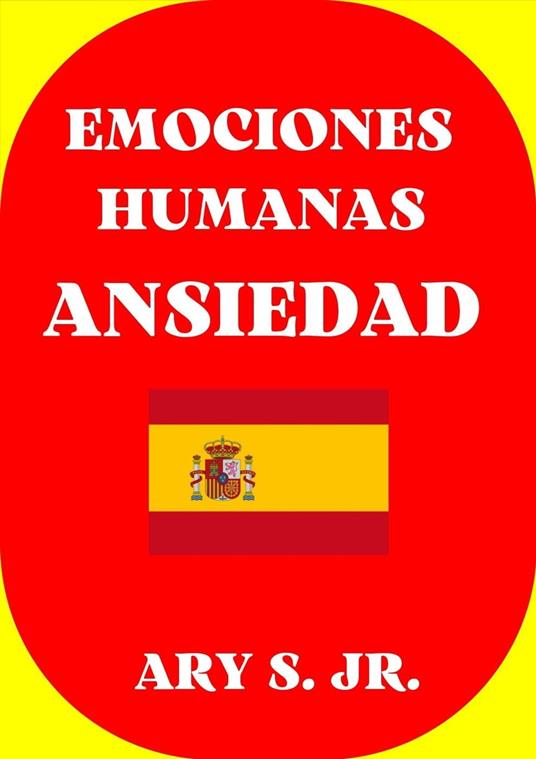 Emociones Humana Ansiedad