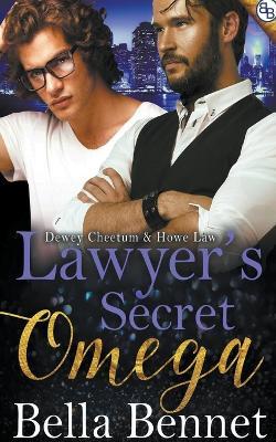 Lawyer's Secret Omega - Bella Bennet - cover