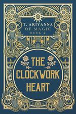 The Clockwork Heart