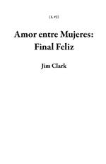 Amor entre Mujeres: Final Feliz