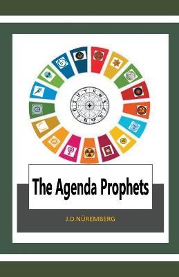 The Agenda Prophets - J D Nuremberg - cover