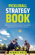 Pickleball Strategy Book