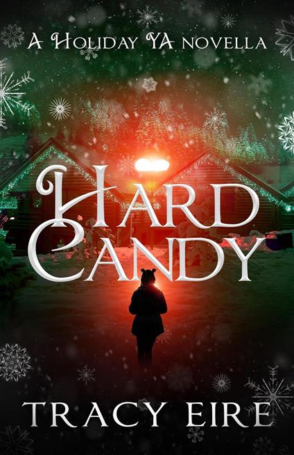 Hard Candy - Tracy Eire - ebook