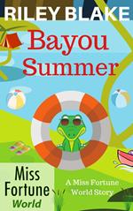 Bayou Summer