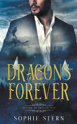 Dragons Are Forever - Sophie Stern - cover