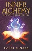 Inner Alchemy Energy Work and The Magic of the Body - Taylor Ellwood - cover