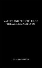 Values and Principles of The Agile Manifesto