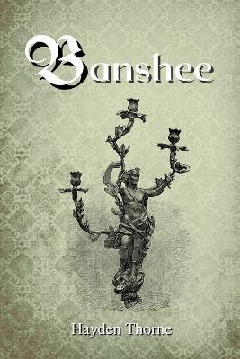 Banshee - Hayden Thorne - cover