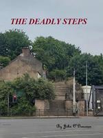 The Deadly Steps