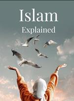 Islam Explained