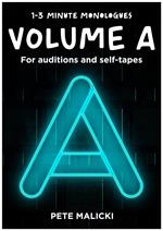 1-3 Minute Monologues Volume A