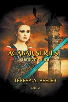 Teriliyn's Fire - Teresa A Beeler - cover