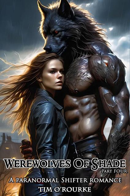 Werewolves of Shade (Part Four): A Paranormal Shifter Romance