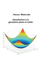 Introduction a la geometrie plane et solide