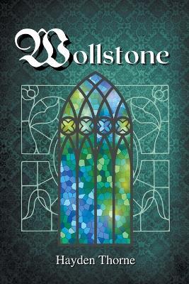 Wollstone - Hayden Thorne - cover