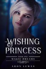 The Wishing Princess