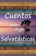 Cuentos selvatasticos