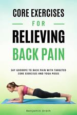 Core Exercises For Relieving Back Pain