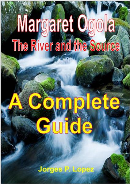 Margaret Ogola The River and the Source: A Complete Guide