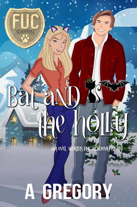 Bat and the Holly