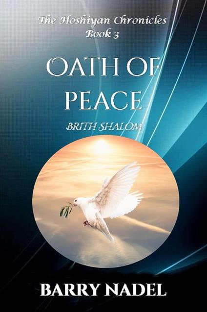 Oath of Peace (Brit Shalom) - Barry Nadel - ebook