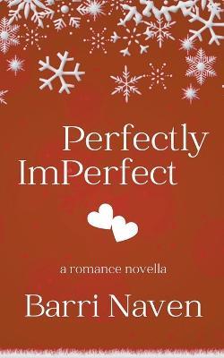 Perfectly Imperfect - Barri Naven - cover