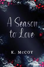 A Season to Love