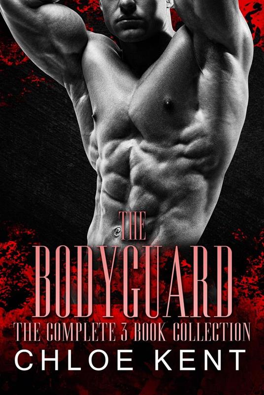 The Bodyguard: The Complete 3 Book Collection