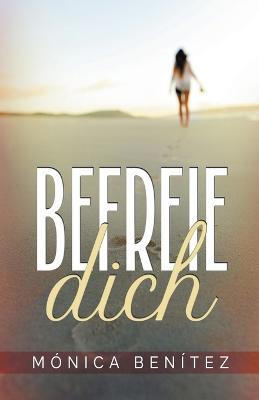 Befreie Dich - Monica Benitez - cover