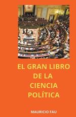 El gran Libro de la Ciencia Pol?tica