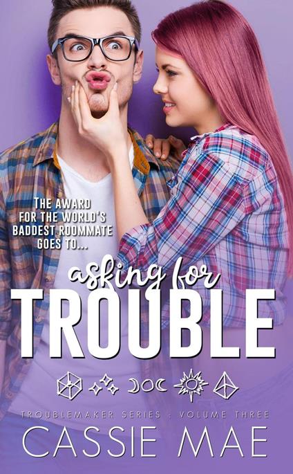 Asking for Trouble - Cassie Mae - ebook