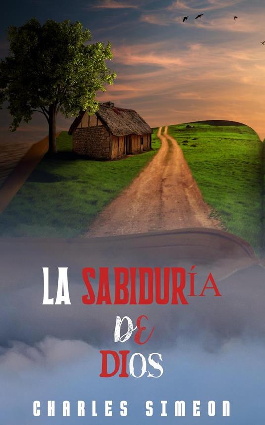 La Sabiduría De Dios