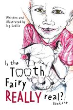 Is The Tooth Fairy Really Real?