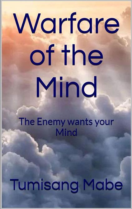 The Power of the Mind - Tumisang Mabe - ebook